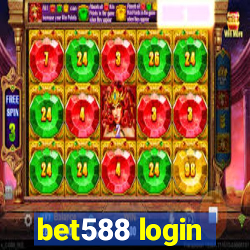 bet588 login